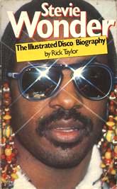 Stevie Wonder: The Illustrated Disco / Biography